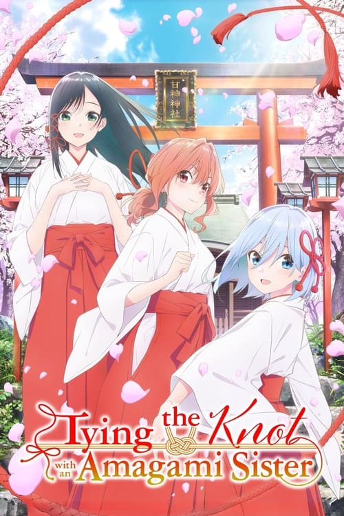 Tying the Knot with an Amagami Sister Season 1 (2024)
