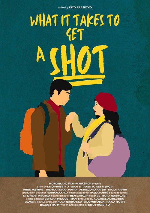 What It Takes to Get a Shot (2022)