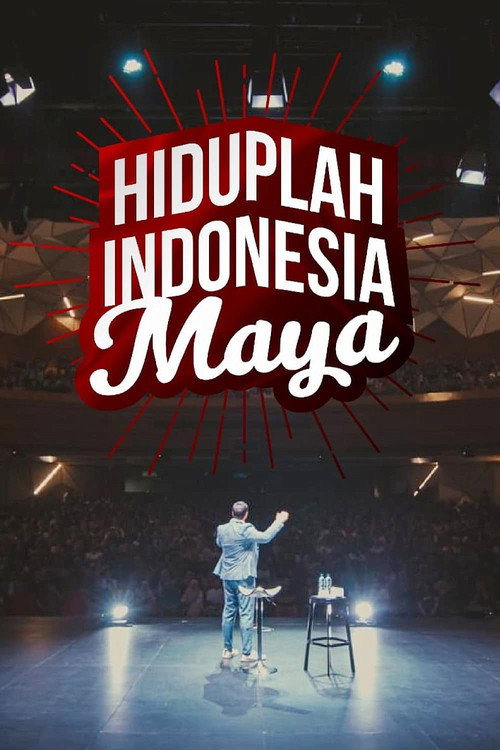 Hiduplah Indonesia Maya (2019)