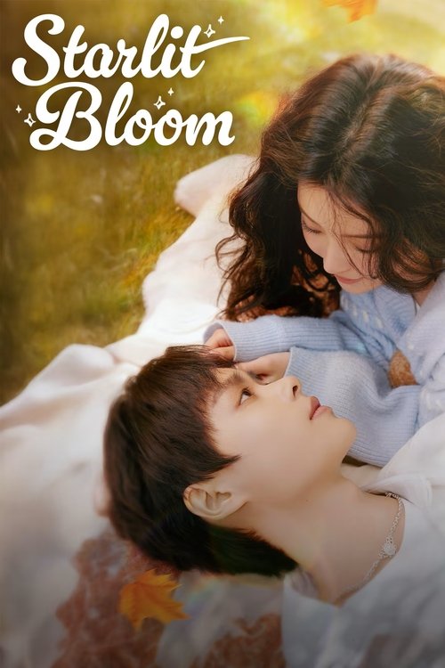 Starlit Bloom Season 1 (2025)