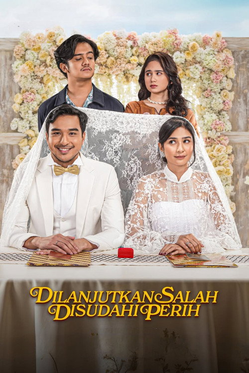 Dilanjutkan Salah Disudahi Perih (2025)