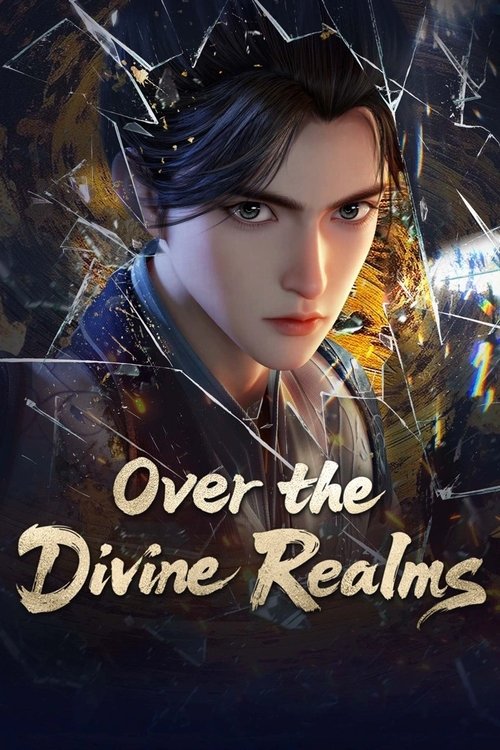 Over the Divine Realms Season 1 (2025)