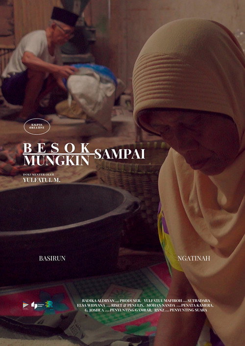 Besok Mungkin Sampai (2025)