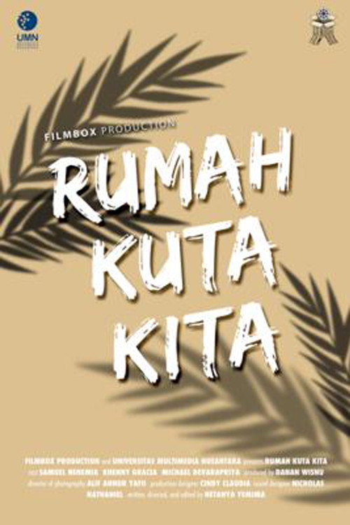 Rumah Kuta Kita (2020)