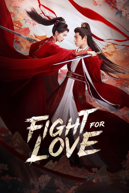 Fight for Love Season 1 (2025)