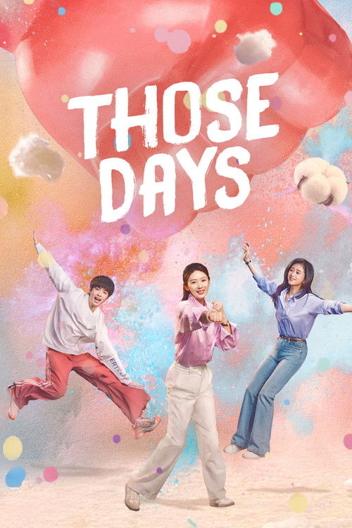 Those Days Season 1 (2025)