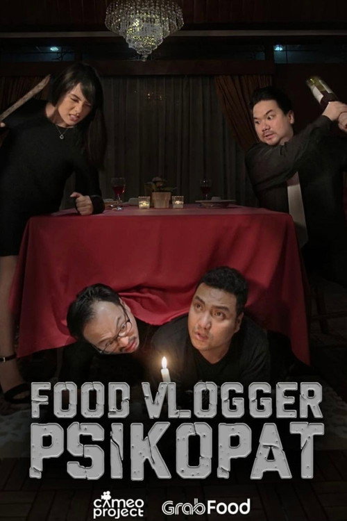 Food Vlogger Psikopat (2019)