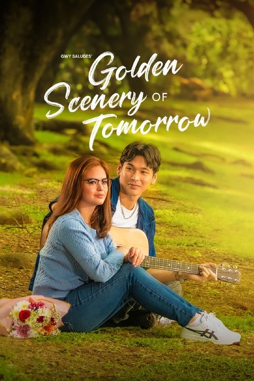 Golden Scenery of Tomorrow Season 1 (2025)