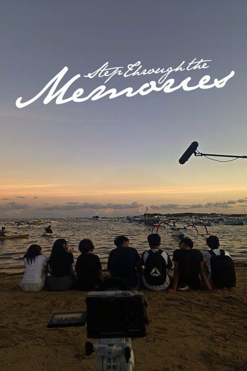 Step Through the Memories (2025)