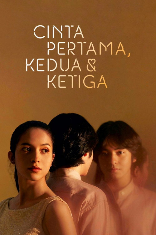 First, Second &amp; Third Love (2022)