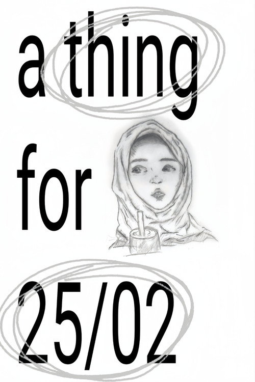 a thing for 25/02 (2026)