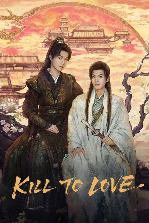 Kill to Love Season 1 (2025)