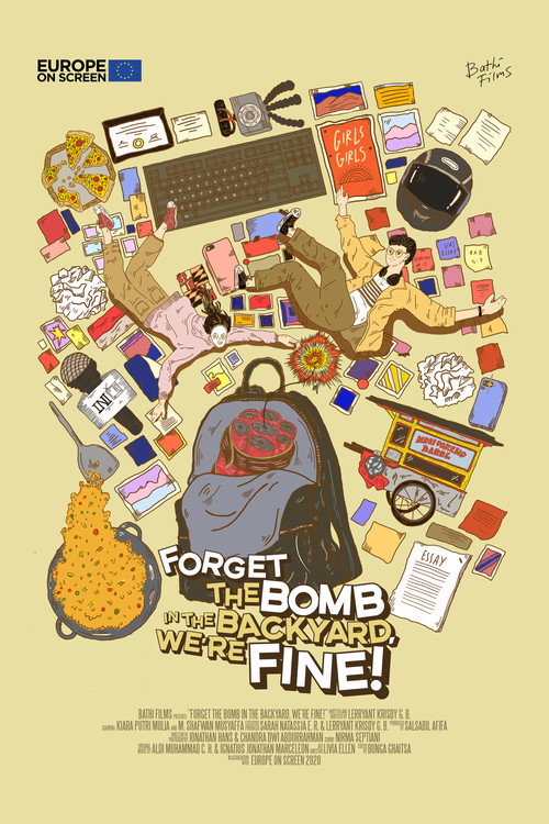 Forget the Bomb in the Backyard, We're Fine! (2020)