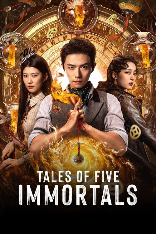 Tales of Five Immortals Season 1 (2025)
