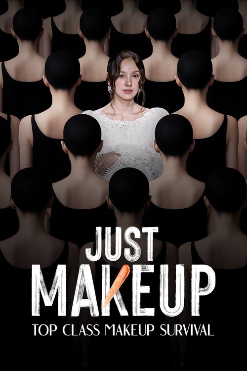JUST MAKEUP Season 1 (2025)