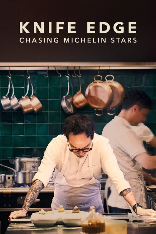 Knife Edge: Chasing Michelin Stars Season 1 (2025)
