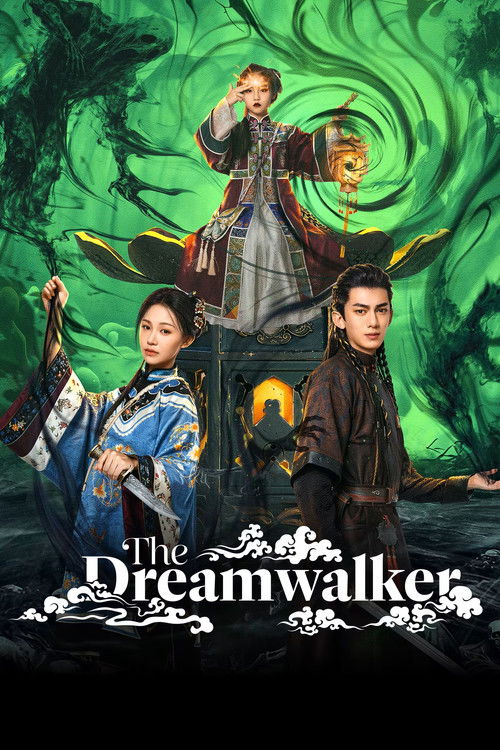 The Dreamwalker Season 1 (2025)
