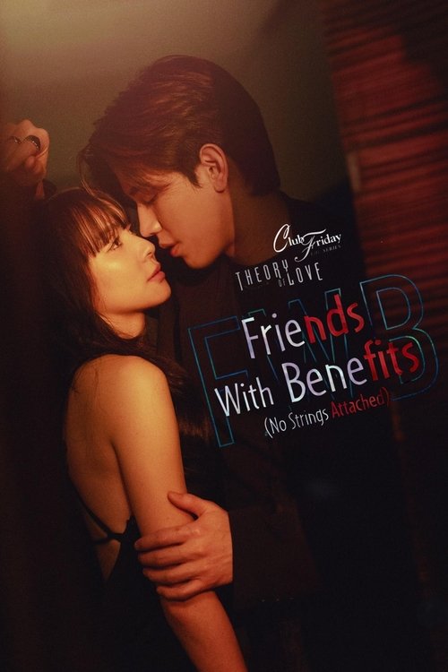 Club Friday The Series: Theory of Love Season 1 (2025)
