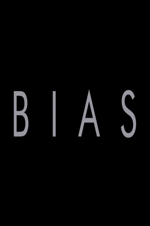 Bias (2015)