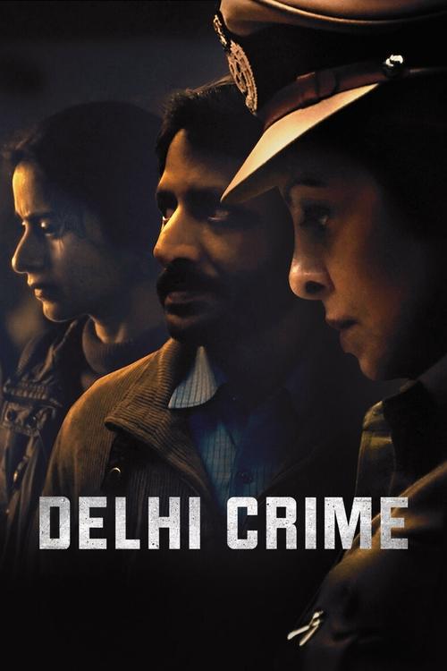 Delhi Crime Season 3 (2019)