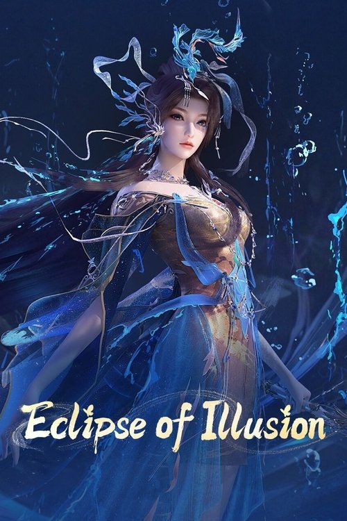 Eclipse of Illusion Season 1 (2025)