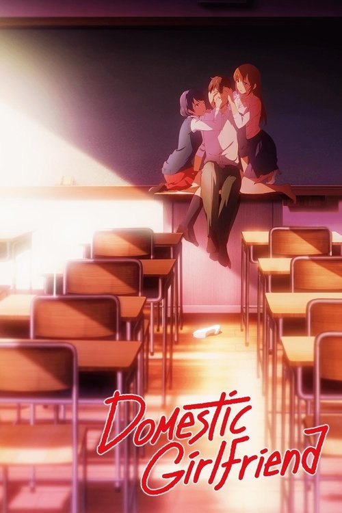 Domestic Girlfriend Season 1 (2019)