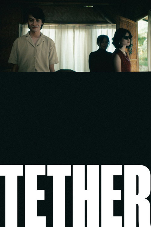 TETHER (2025)