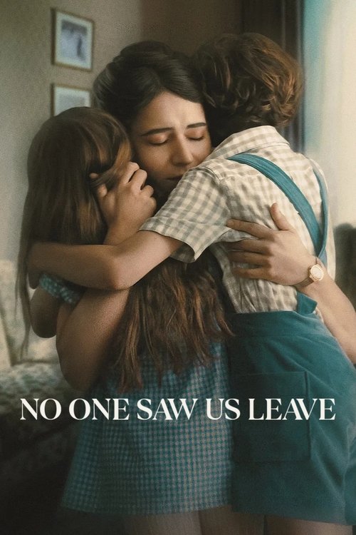 No One Saw Us Leave Season 1 (2025)