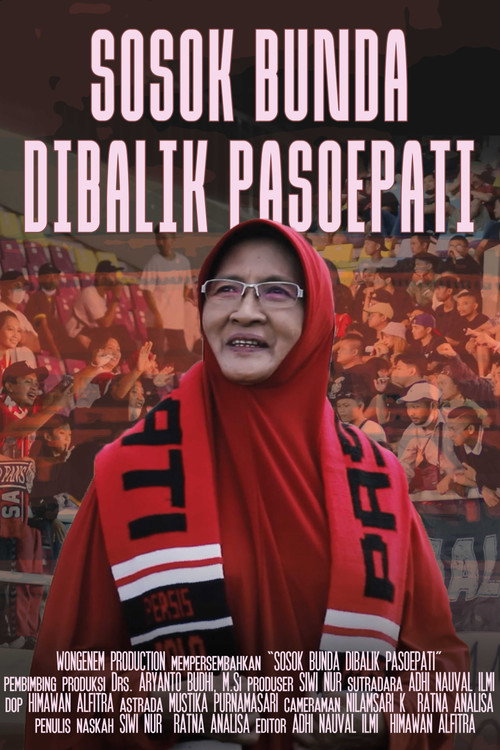 Sosok Bunda Dibalik Pasoepati (2015)