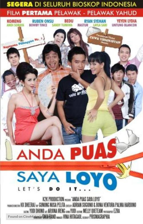 Anda Puas Saya Loyo (2008)