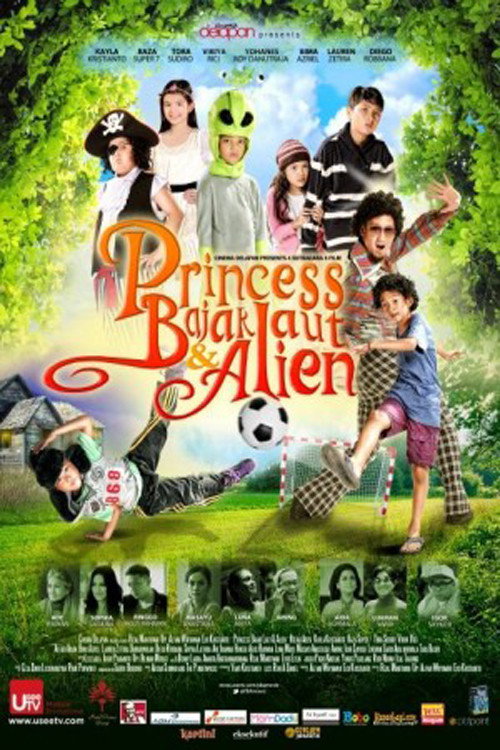 Princess, Bajak Laut &amp; Alien (2014)