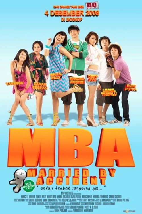 MBA: Married by Accident (2008)