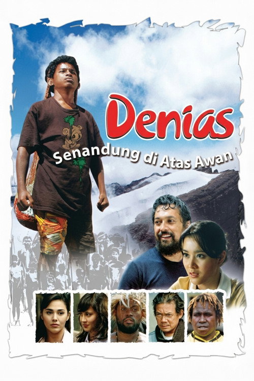 Denias, Singing on the Cloud (2006)