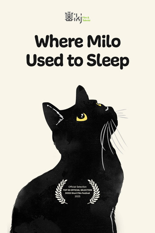 Where Milo Used to Sleep (2025)