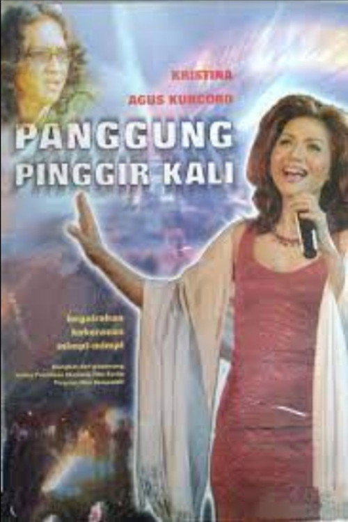 Panggung Pinggir Kali (2005)