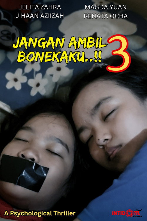 Jangan Ambil Bonekaku..!! 3 (2025)