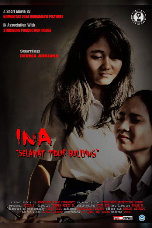 INA : Selamat Tidur Bullying (2017)