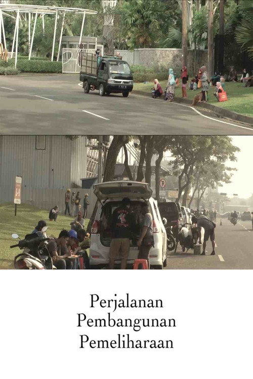 Perjalanan, Pembangunan, Pemeliharaan (2021)