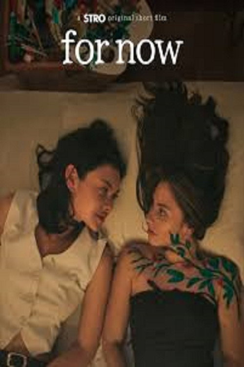For Now (2025)