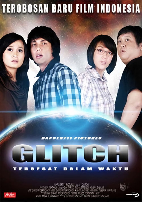 Glitch: Tersesat Dalam Waktu (2009)