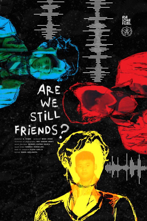 Are We Still Friends? (2024)
