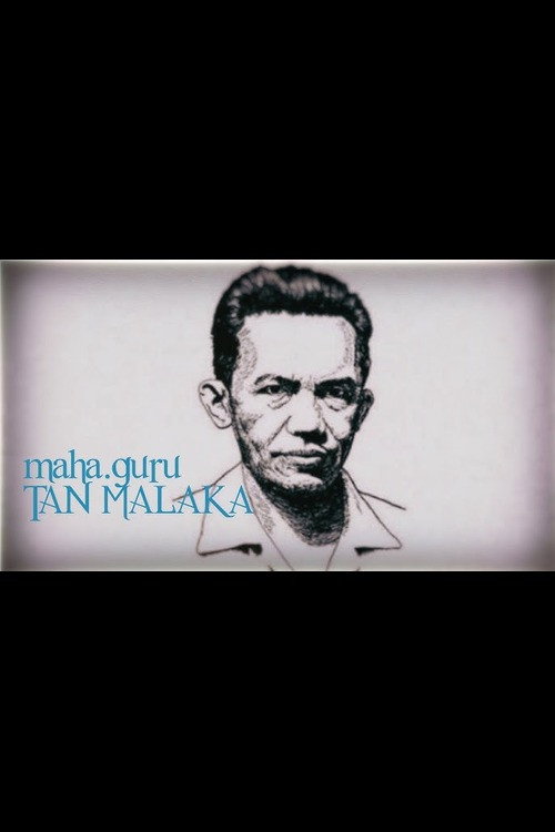 Maha Guru Tan Malaka (2018)