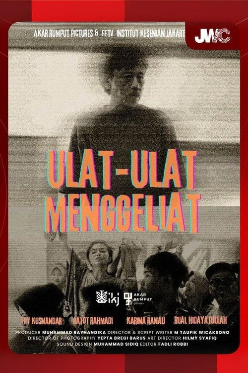 Ulat-Ulat Menggeliat (2024)
