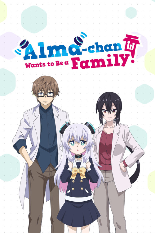 Alma-chan Wants to Be a Family! Season 1 (2025)