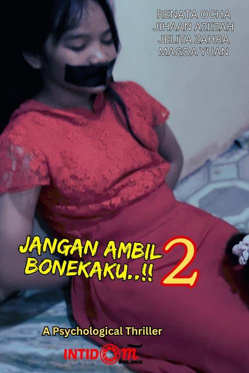Jangan Ambil Bonekaku..!! 2 (2025)