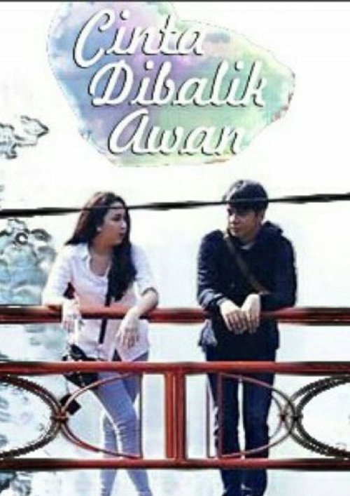 Cinta di Balik Awan (2016)