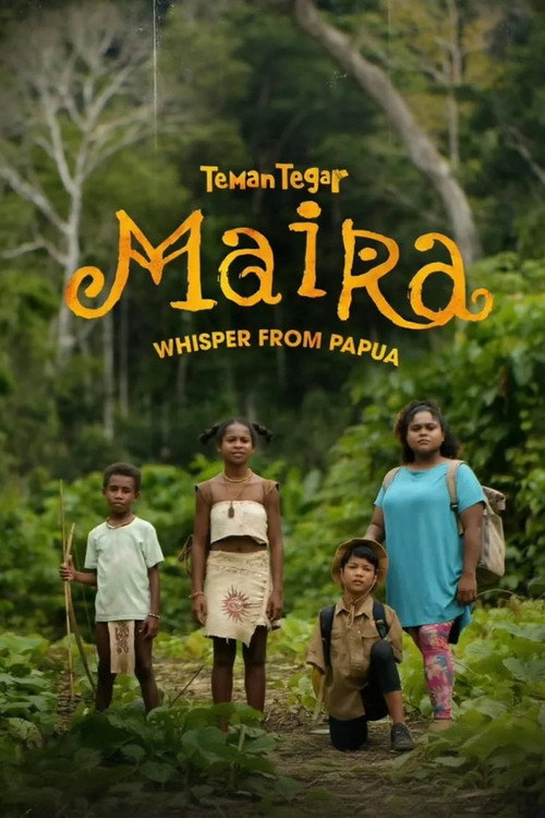 Teman Tegar: Maira - Whisper From Papua (2026)