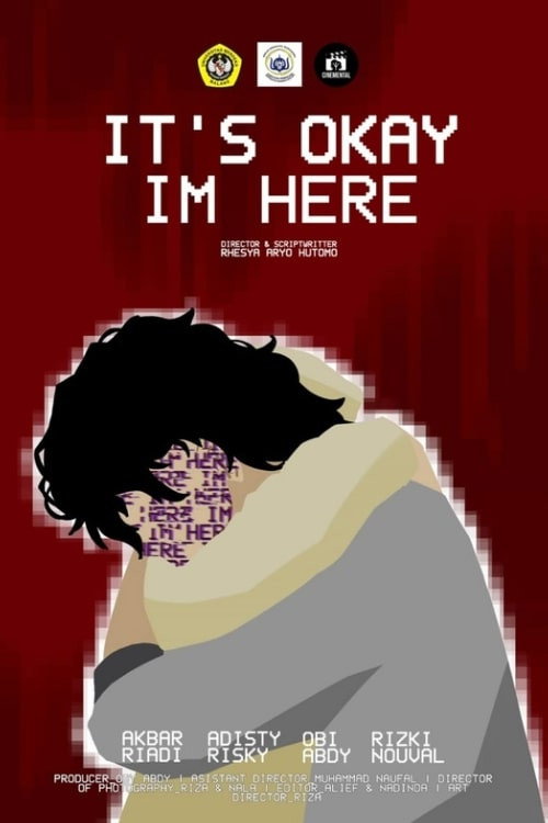 It's Okay I'm Here (2025)