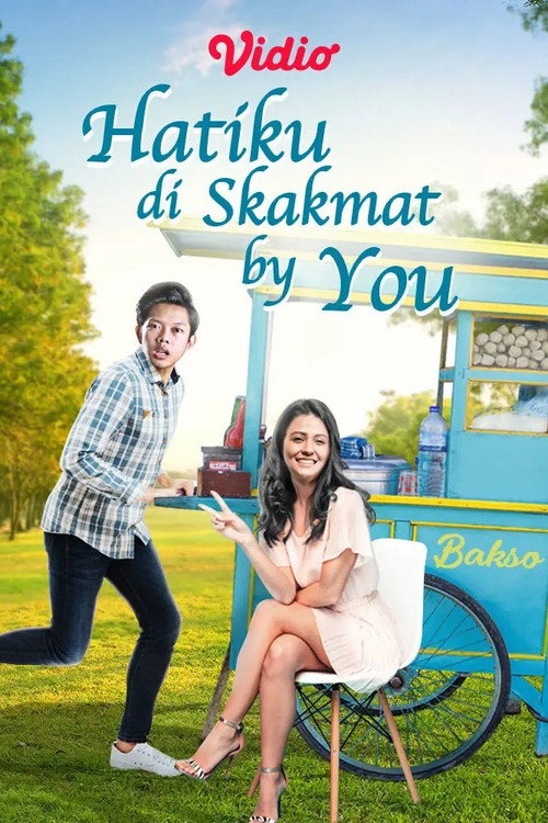 Hatiku Di Skakmat By You (2019)