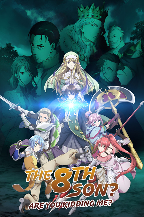 The 8th Son? Are You Kidding Me? Season 1 (2020)